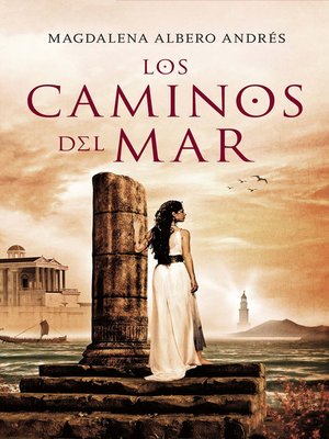 cover image of Los caminos del mar